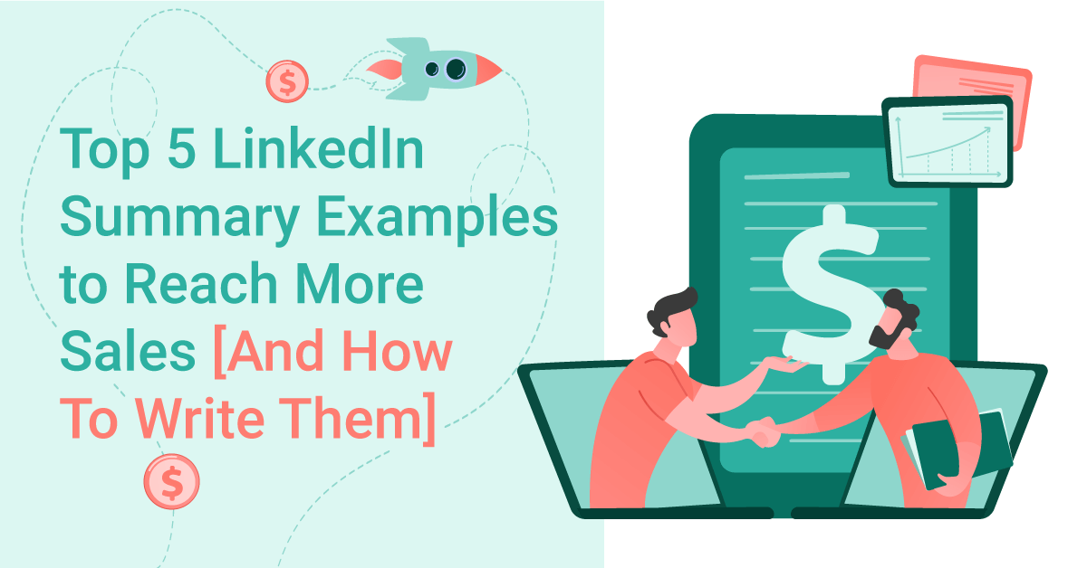 Top 5 LinkedIn Summary Examples To Reach More Sales