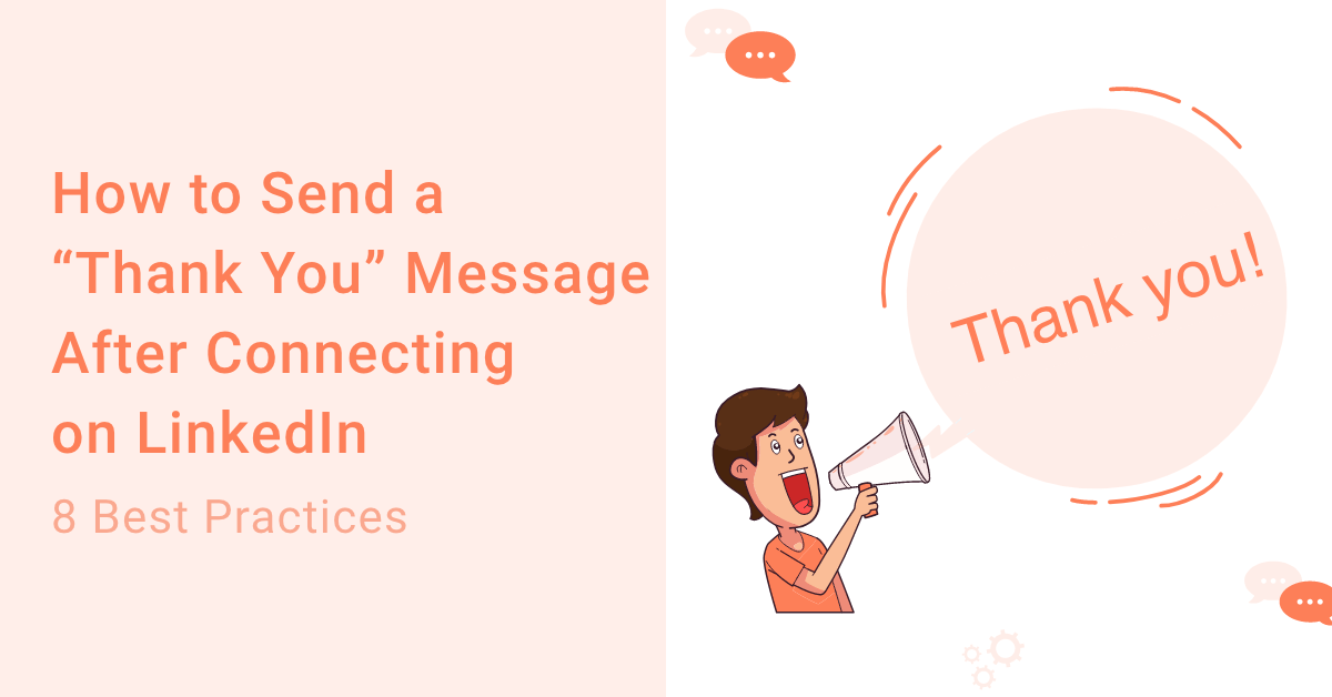 blog visual how to send a thank you message after connecting on linkedin