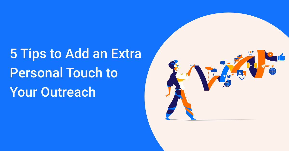 blog visual tips to add an extra personal touch to outreach