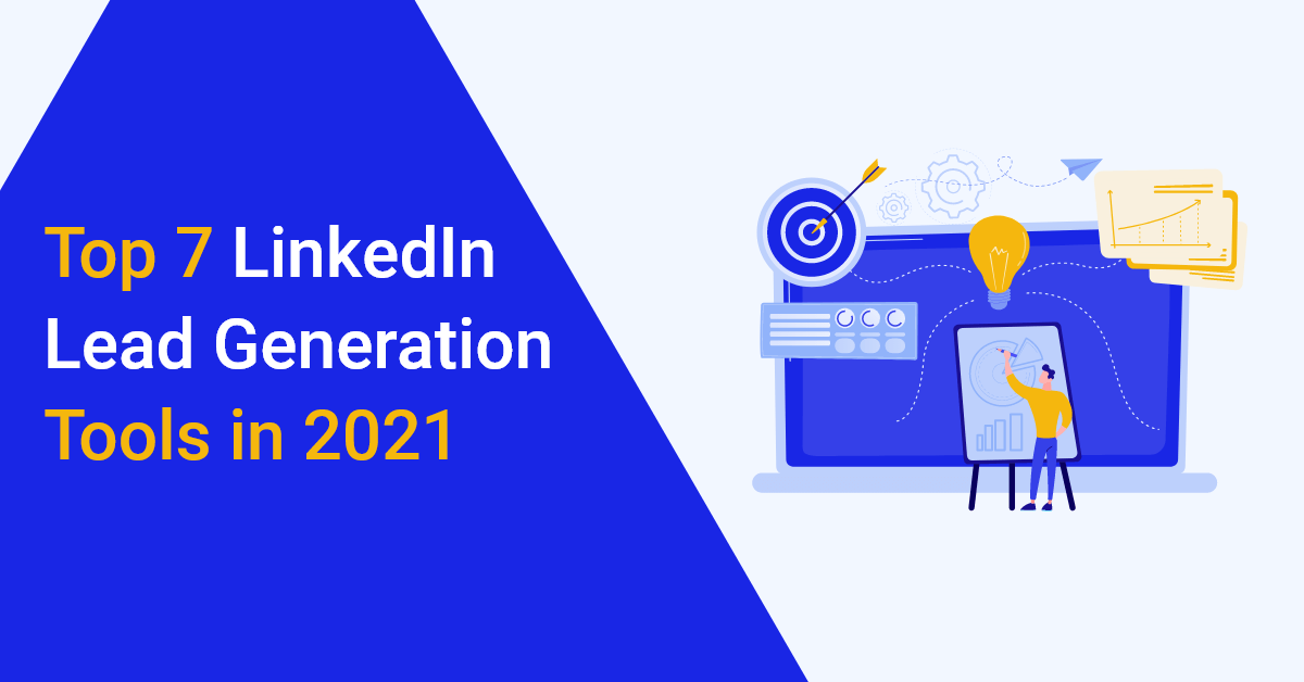 blog visual top linkedin lead generation tools in 2021