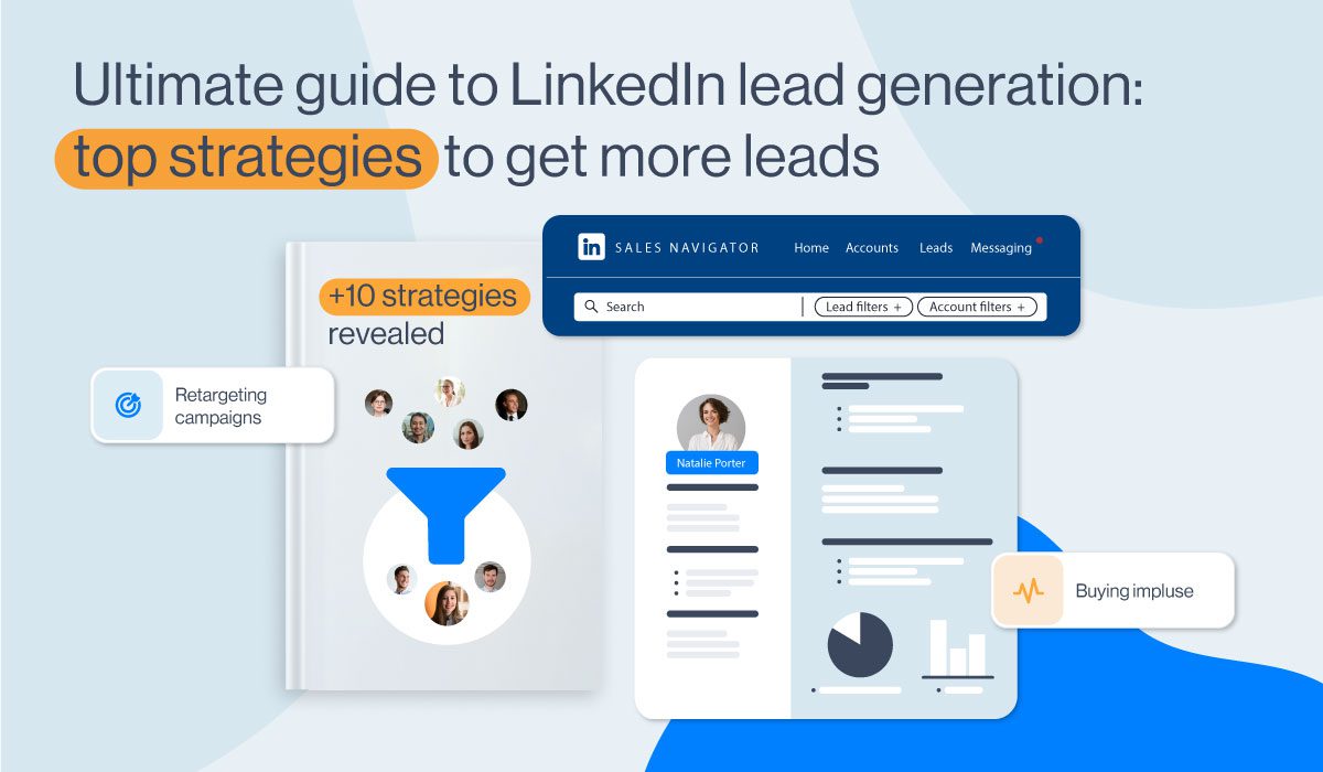 LinkedIn Lead Generation Top Strategies That Work In 2024 Skylead LinkedIn Lead Generation Top Strategies That Work In 2024 Skylead