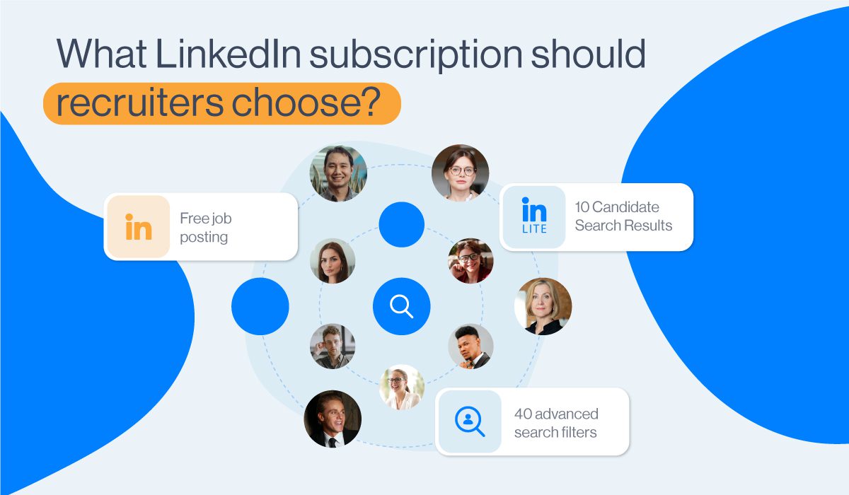 Cover image of difference between LinkedIn subscriptions; LinkedIn Recruiter, Recruiter Lite and Premium Business